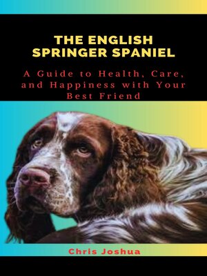 cover image of THE ENGLISH SPRINGER SPANIEL
